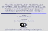 PRIMERA INVESTIGACIÓN ARGENTINA DE ENFERMEDADES GENÉTICAS PEROXISOMALES: Avance en la Identificación Grupal y Desarrollo Metodológico para la Individuación.