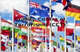 Comité Contra el Terrorismo (CCT) Presidentes: Camila Hurtado Sofía Castillo Guerrero.