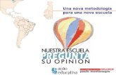 Una nova metodología para una nova escuela. Instituto Paulo Montenegro Organización sin fines de lucro creada por IBOPE Brasil en 2000, para desarrollar.