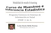 Programa Gerencia en Sistemas de Información en Salud FNSP- U de A- León Darío Bello Parias ldbello@guajiros.udea.edu.co.