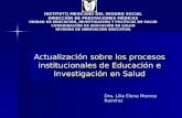 Carrera Docente Institucional Actualización sobre los procesos institucionales de Educación e Investigación en Salud INSTITUTO MEXICANO DEL SEGURO SOCIAL.