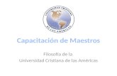 Filosofía de la Universidad Cristiana de las Américas.