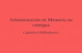 Administración de Memoria no contigua Capítulo 6 (Milenkovic)