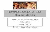 National University College HUMA 1010 Prof. Max Chárriez.
