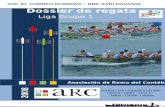 Asociación de Remo del Cantábrico Dossier de regata 2008 XXII. EL CORREO IKURRIÑA – BBK SARI NAGUSIA Liga Grupo 1 EGUNA / DÍA : Uztailak 27 de julio ORDUA.