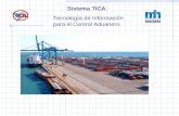 Sistema TICA: Tecnología de Información para el Control Aduanero.