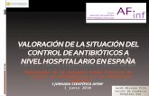 Resultados de la encuesta sobre Política de Control de Antibióticos en los hospitales españoles Jordi Nicolás Picó Servei de Farmàcia Hospital Son Llàtzer.