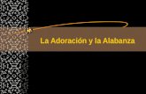 La Adoración y la Alabanza. Verdades Básicas / Iglesia del Evangelio Cuadrangular 2 La Alabanza y la Adoración La verdadera adoración se basa en el entendimiento.