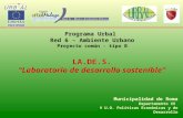 Municipalidad de Roma Departamento XV V U.O. Políticas Económicas y de Desarrollo Programa Urbal Red 6 – Ambiente Urbano Proyecto común - tipo B LA.DE.S.