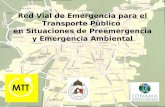 Red Vial de Emergencia para el Transporte Público en Situaciones de Preemergencia y Emergencia Ambiental.