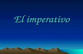 El imperativo. Formación del imperativo El imperativo puede ser formal (Ud., Uds.), familiar (tú), exhoratativo (nosotros) o indirecto. return to index.