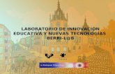 LABORATORIO DE INNOVACIÓN EDUCATIVA Y NUEVAS TECNOLOGÍAS BERRI-L@B.