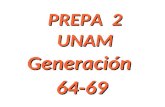 PREPA 2 UNAM Generación64-69. PREPA DOS – EXALUMNOS GEN. 64 - 69 Comida de Noviembre del 2007.