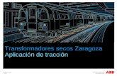 © ABB Group 2009 | Slide 1 Transformadores secos Zaragoza Aplicación de tracción.