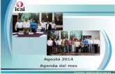 Agosto 2014 Agenda del mes Contacto: lmartinez@icai.org.mx.
