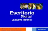 Escritorio Digital La nueva Intranet Ingeniería de Sistema/ Trabajo 10 Elizabeth Wright / Silvana Di Silvestre.