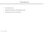 PLN semántica1 Semántica Introducción Representación del significado Interpretación semántica.