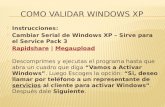 Instrucciones:  Cambiar Serial de Windows XP – Sirve para el Service Pack 3  Rapidshare | Megaupload RapidshareMegaupload  Descomprimes y ejecutas.