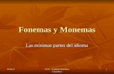 Fonemas y Monemas Las mínimas partes del idioma 5/7/2015OVA - Academia Británica Cuscatleca 1.