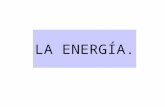 LA ENERGÍA. Las caras del problema energético Contaminación. Agotamiento (no renovable). Dependencia exterior (España sólo produce el 8% de lo que consume).