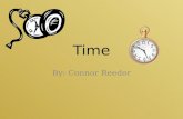 Time By: Connor Reeder. El mundo de doscientos años era muy diferente de hoy.