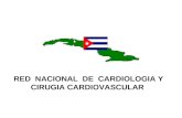 RED NACIONAL DE CARDIOLOGIA Y CIRUGIA CARDIOVASCULAR.