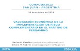 CONAGUA2013 SAN JUAN - ARGENTINA 18 de octubre de 2013 INTA VALORACIÓN ECONÓMICA DE LA IMPLEMENTACIÓN DE RIEGO COMPLEMENTARIO EN EL PARTIDO DE PERGAMINO.