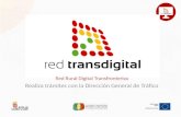 Red Rural Digital Transfronteriza Realiza trámites con la Dirección General de Tráfico.