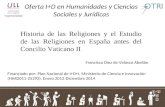 Oferta I+D en Humanidades y Ciencias Sociales y Jurídicas Francisco Díez de Velasco Abellán Historia de las Religiones y el Estudio de las Religiones en.