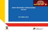 XXXVI REUNIÓN MIGRACIONES SGCAN OCTUBRE 2013. Comisión Especial Interinstitucional de Estadísticas de Migraciones: Funciones y Actividades Estadísticas.