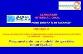 PROYECTO: “AGUA POTABLE EN CINCO COMUNIDADES ZONA SUR-OESTE DEL DISTRITO DE NAMORA – Cajamarca ” Propuesta de un modelo de gestión empresarial SEMINARIO.