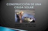 HERNANDEZ ZUÑIGA DEISY VAZQUEZ VILLA CAROLINA. Las celdas solares son dispositivos que convierten la energía solar en electricidad, ya sea directamente.