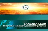 SANSAWAY.COM Un espacio de comunicación, conocimiento y desarrollo.