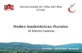 Universidad de Viña del Mar CTAC Redes Inalámbricas Rurales El Efecto Catemu.