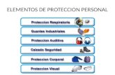 ELEMENTOS DE PROTECCION PERSONAL. OBJETIVO Proporcionar los conocimientos basicos a los asistentes, sobre los equipos de proteccion personal, sus caracteristicas.