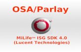 OSA/Parlay MiLife TM ISG SDK 4.0 (Lucent Technologies)