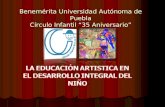Benemérita Universidad Autónoma de Puebla Círculo Infantil “35 Aniversario”