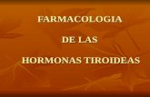 FARMACOLOGIA DE LAS HORMONAS TIROIDEAS. Hormonas tiroideas (HT) Las glandulas producen dos tipos de secresion endocrina tiroxina (t4) tiroxina (t4) Triiodotironina.