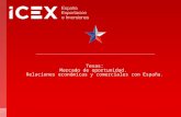 Texas: Mercado de oportunidad. Relaciones económicas y comerciales con España.