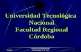 17/07/2015 Ingeniería en Sistemas de Información - UTN FRC1 Universidad Tecnológica Nacional Facultad Regional Córdoba Universidad Tecnológica Nacional.