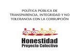 POLÍTICA PÚBLICA DE TRANSPARENCIA, INTEGRIDAD Y NO TOLERANCIA CON LA CORRUPCIÓN