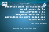 Prof. Daniel Ríos Muñoz Congreso REPSI “Actualización en Planificación, Evaluación y Prácticas Educativas” Santiago, 12 y 13 de Junio 2015.