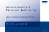 Www.intertek.com1 Actualizaciones al Etiquetado Nutrimental Elaboración de pilas nutrimentales para alimentos y bebidas no alcohólicas pre-envasadas para.