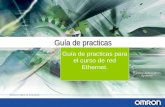 Factory Automation Systems Guía de practicas Guía de practicas para el curso de red Ethernet.
