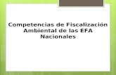 Competencias de Fiscalización Ambiental de las EFA Nacionales 1.