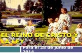 EL REINO DE CRISTO Y LA LEY Para el 28 de junio de 2014.