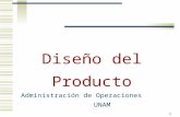 1 Diseño del Producto Administración de Operaciones UNAM.