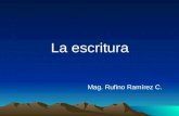 La escritura Mag. Rufino Ramírez C.. Machu Picchu – Maravilla del mundo Orgullo de los peruanos.