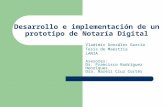 Desarrollo e implementación de un prototipo de Notaría Digital Vladimir González García Tesis de Maestría LANIA Asesores: Dr. Francisco Rodríguez Henríquez.