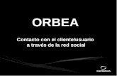 ORBEA Contacto con el cliente/usuario a través de la red social.